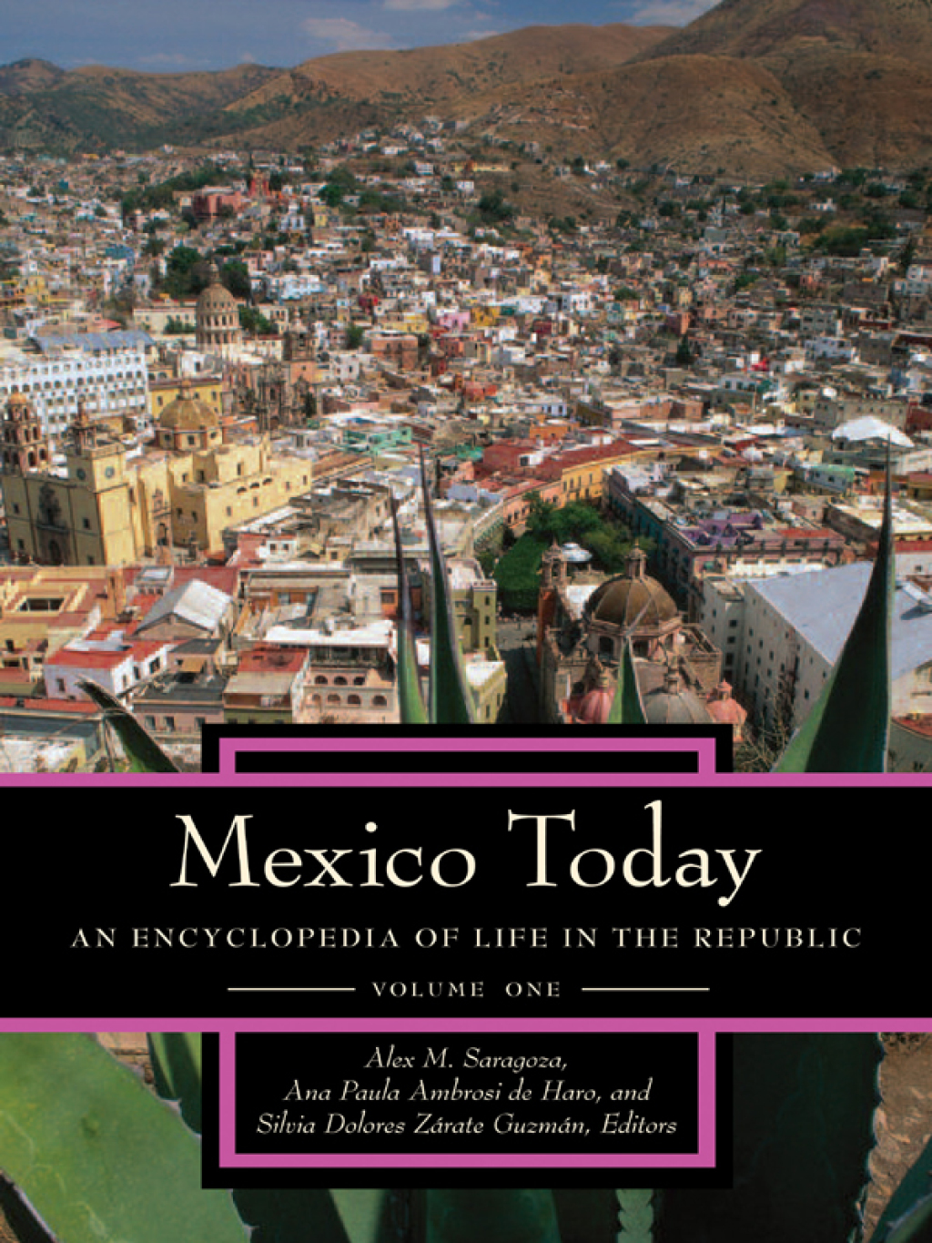 Mexico Today: An Encyclopedia of Life in the Republic [2 volumes]  â€“ PDF/EPUB Version Downloadable
